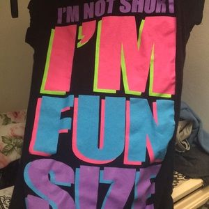 Black/neon “I’m not short I’m fun size” tee